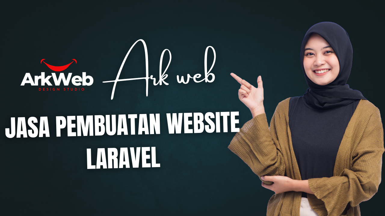 Jasa Pembuatan Website Laravel Solusi Web Modern, Cepat, dan Aman