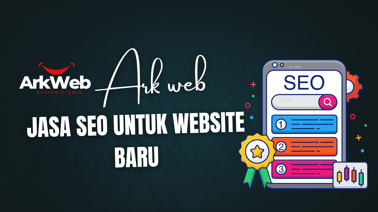 Jasa SEO untuk Website Baru Solusi Cerdas Menarik Trafik Organik