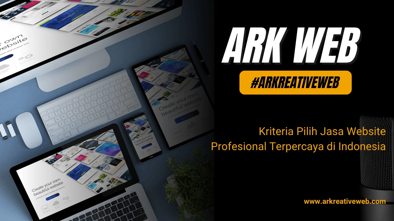 Kriteria Pilih Jasa Website Profesional Terpercaya di Indonesia