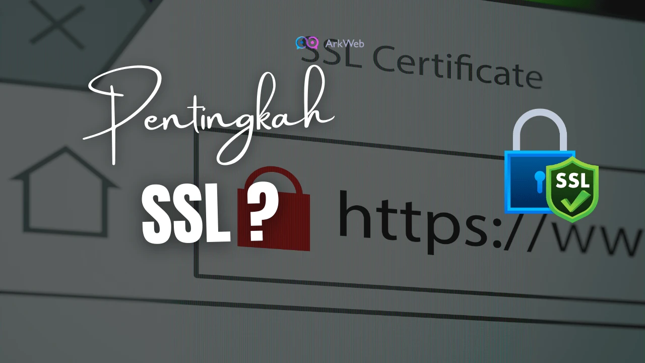 Keamanan Website Mengapa HTTPS Sangat Penting?