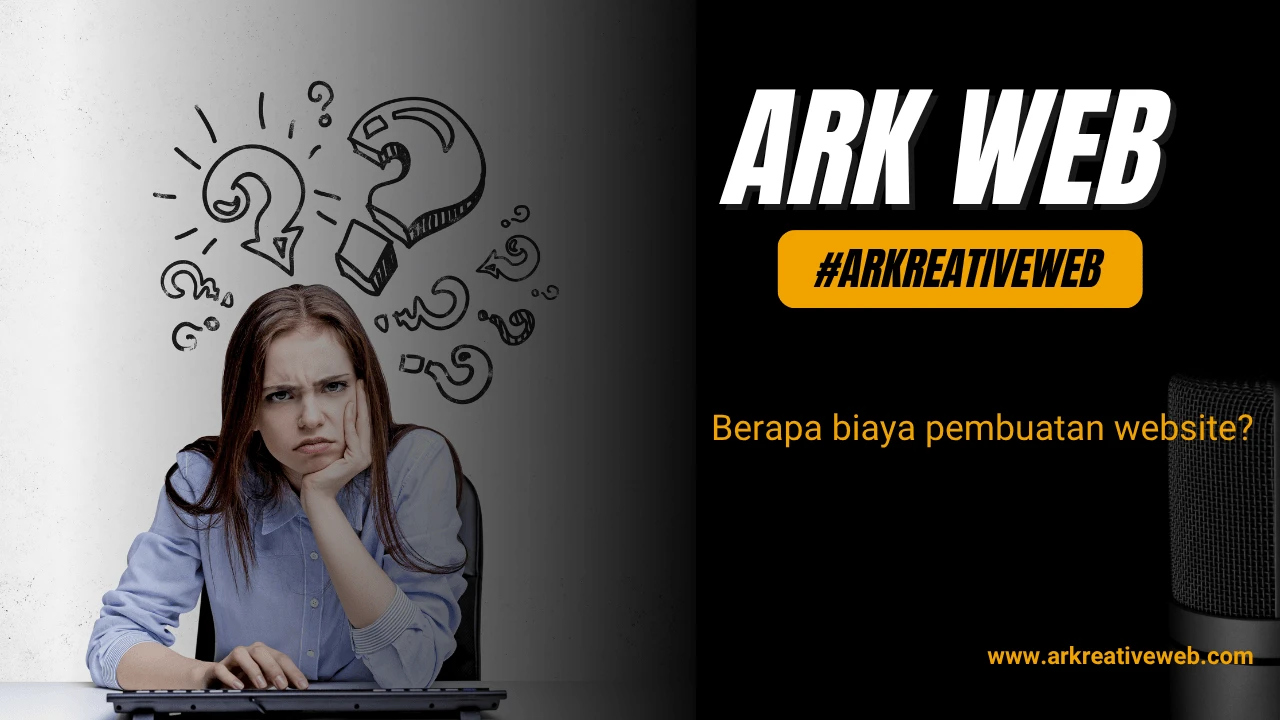 Berapa Biaya Pembuatan Website? Rincian Lengkap Harga & Fitur