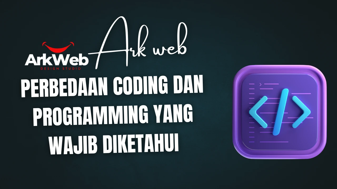 Perbedaan Coding dan Programming yang Wajib Diketahui