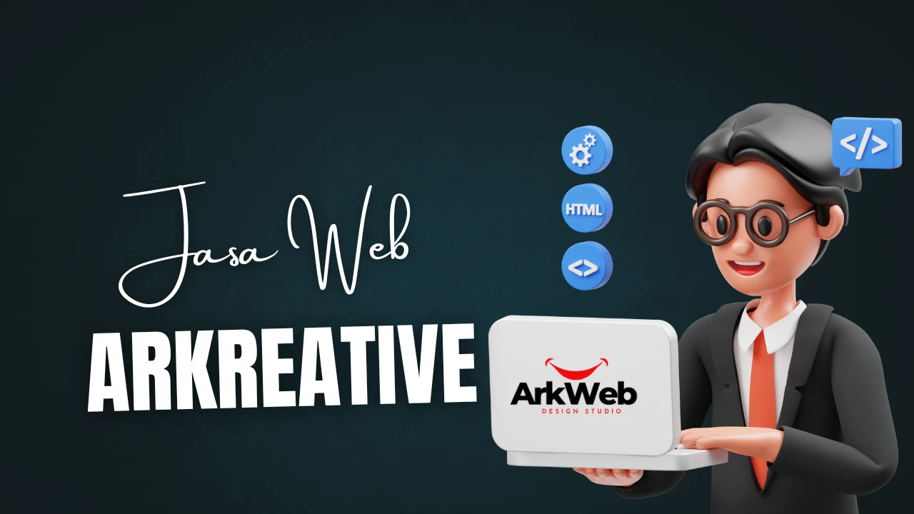 Jasa Pembuatan Website Kota Bekasi - Ark Web